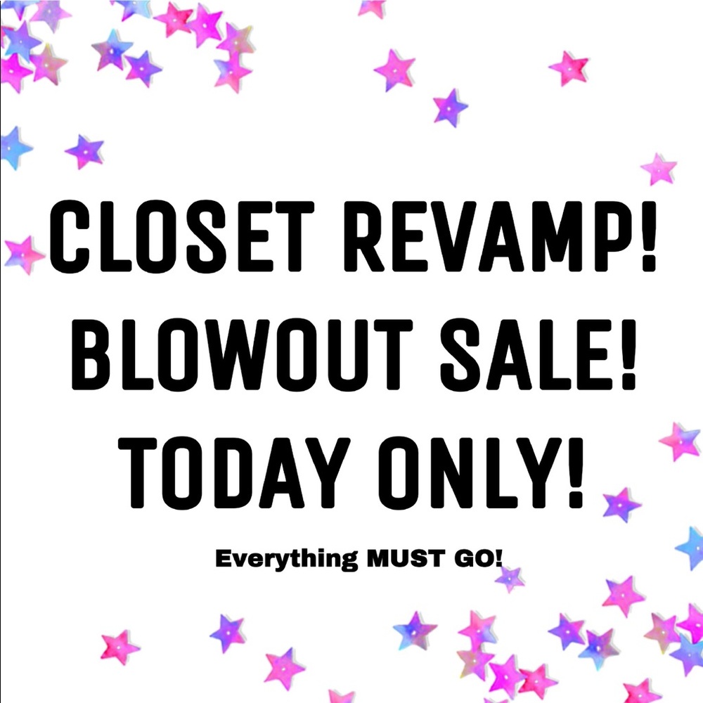 Everything must Go!!